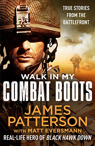 Walk in My Combat Boots: True Stories from the Battlefront von Century